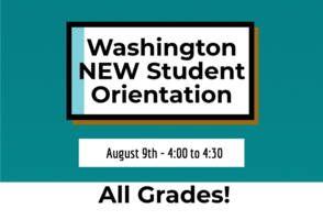 Washington - New Student Orientation for All Grades