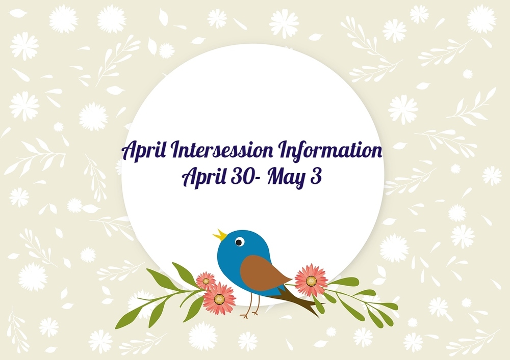 April Intersession
