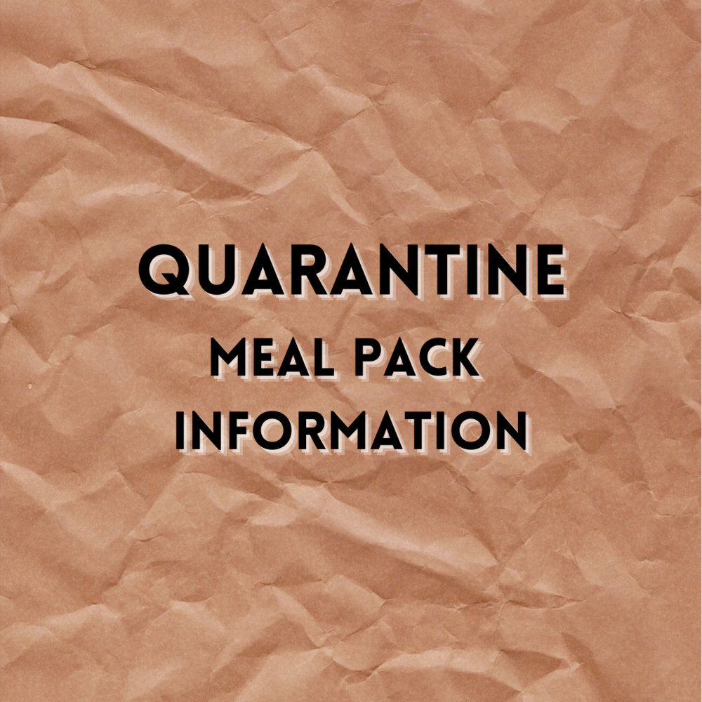 Quarantine meal packs