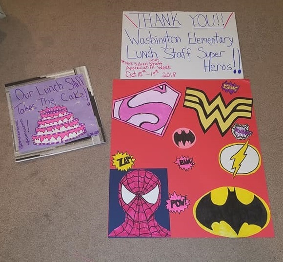 We appreciate our School Lunch Staff Super Heros!