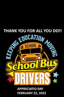 BUS DRIVERS APPRECIATION DAY - February 22, 2022