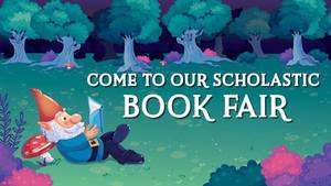 Butterfield Elementary's Enchanted Forest Book Fair