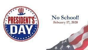 NO SCHOOL FEBRUARY 17, 2020