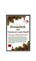 Need Your Help With Food For The Teacher/Staff Breakfast on December 16th.