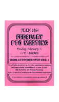 PTO FEBRUARY MEETING - Monday, Feb. 10 and meet candidates running for School Board's Zone 2
