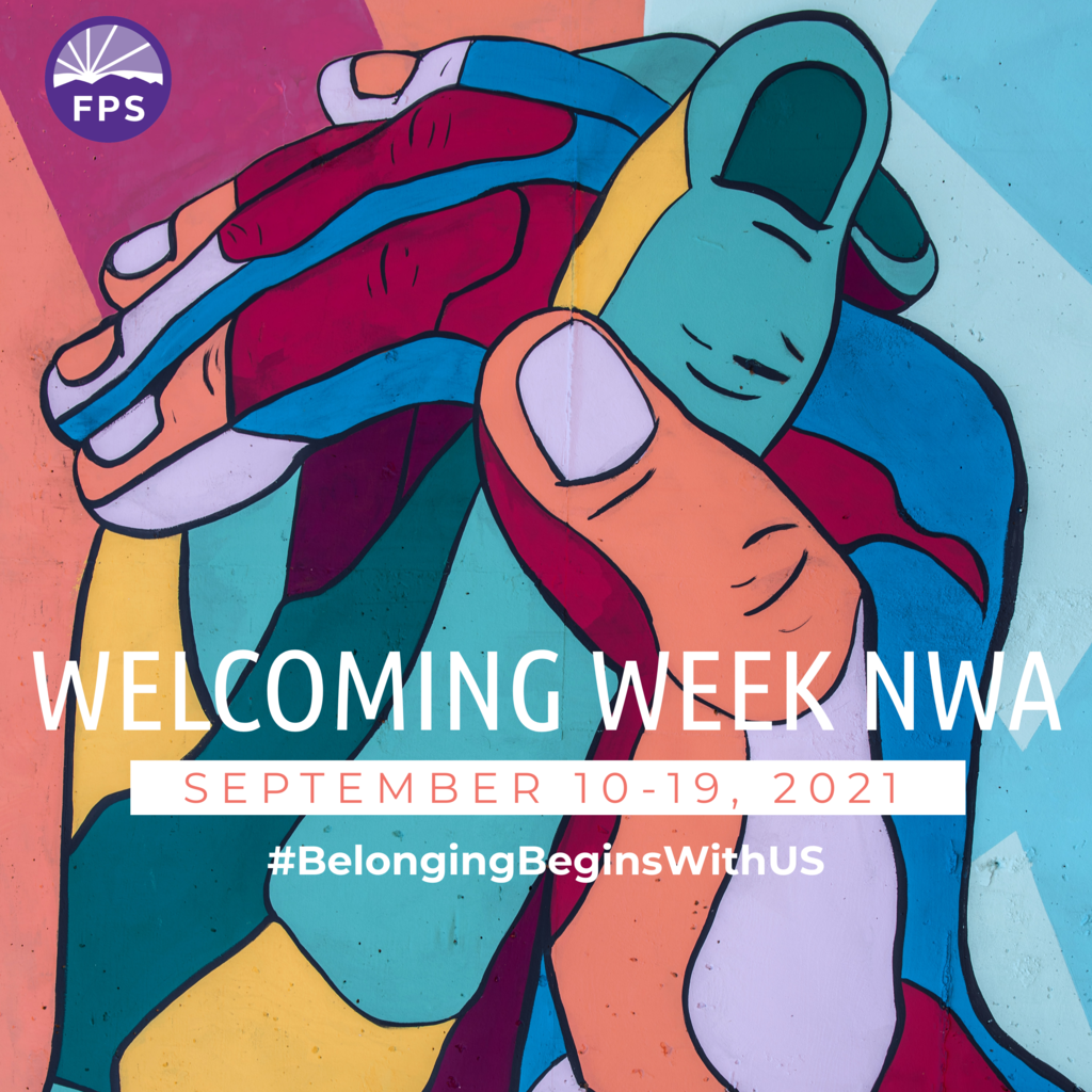 Weloming Week NWA, September 10-19, 2021, #BelongingBeginsWith US with colorful clasped hands in the background.